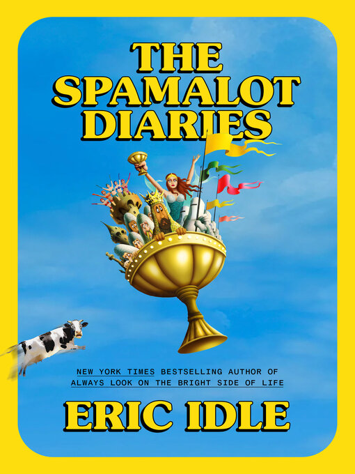 Title details for The Spamalot Diaries by Eric Idle - Wait list